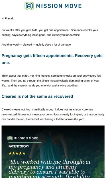 Cleared at six weeks. Ready? Not quite. - email from Mission Move