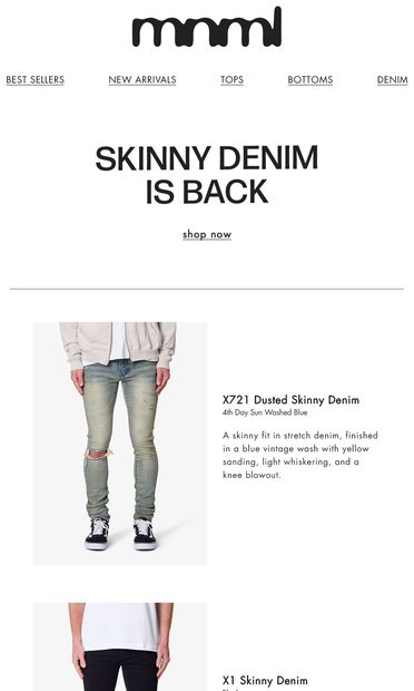 Skinny Jeans Are Back  🔥 - email from mnml