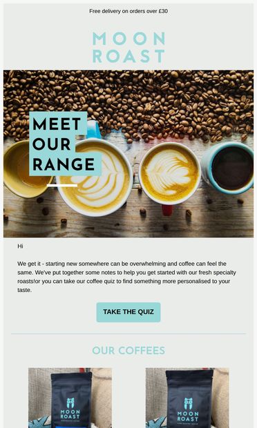 Find your perfect brew ☕ - email from Moon Roast Coffee