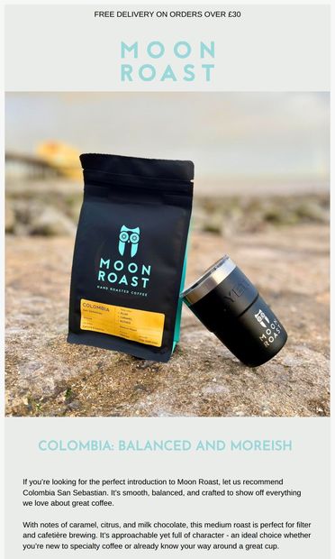 Your Perfect First Cup Starts Here - email from Moon Roast Coffee