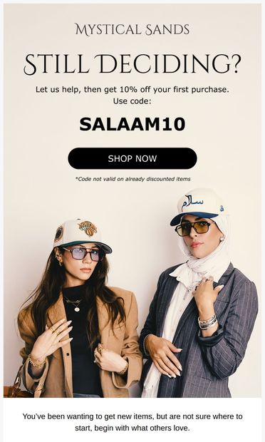 Still deciding? Your 10% is waiting - email from Mystical Sands