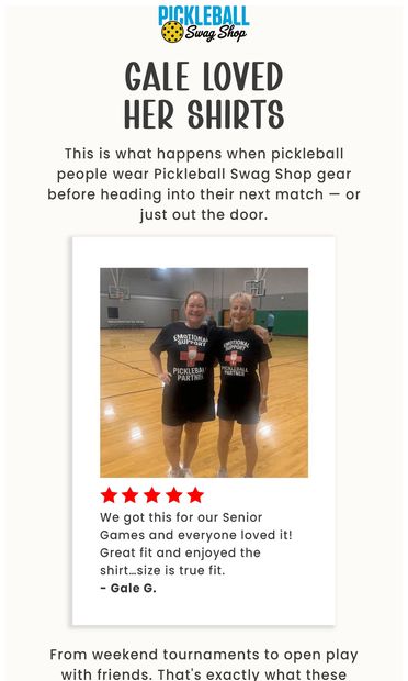 Why Folks Love Our Tees - email from PickleballSwagShop