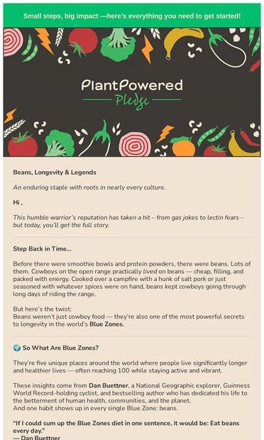 What cowboys and centenarians have in  common… the beautiful story of beans. - email from PlantPowered Pledge