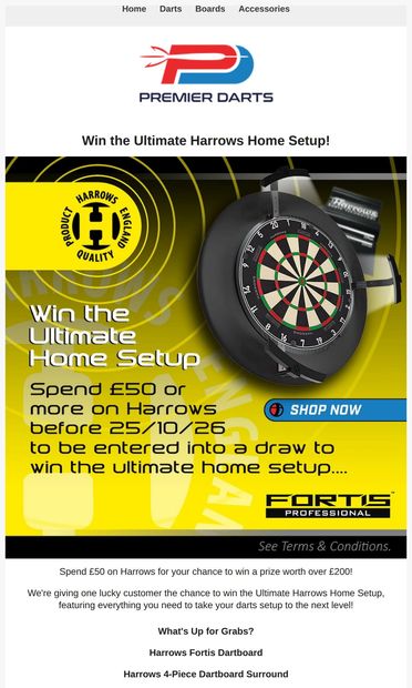 Win Big. Save Big. Harrows Deals & Giveaway! - email from Premier Darts