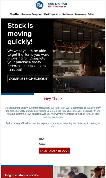 Hey There you left something behind! - email from RestaurantSupply.com