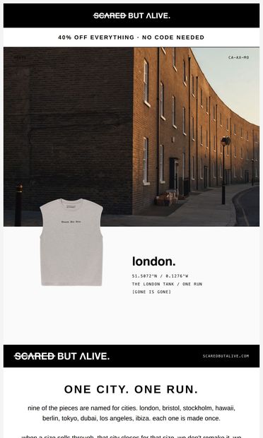 one city. one run. - email from Scared But Alive