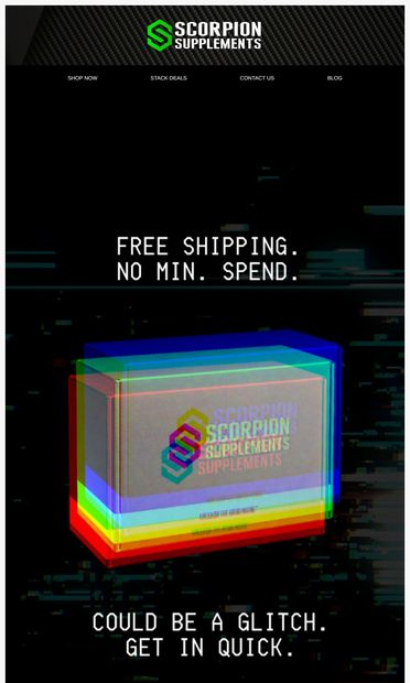 🚨 SYSTEM ERROR. SHIPPING COSTS = $0.00. 🚨 - email from Scorpion Supplements