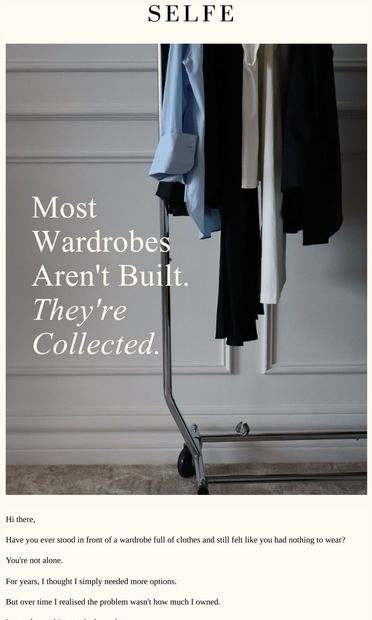 Why getting dressed feels harder than it should. - email from SELFE