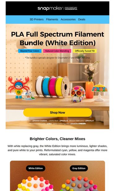 Meet the New PLA Full Spectrum Filament Bundle White Edition - email from Snapmaker