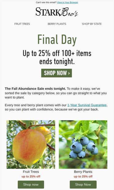 Only Hours Left: The Biggest Sale of the Season Ends Tonight - email from Stark Bro's