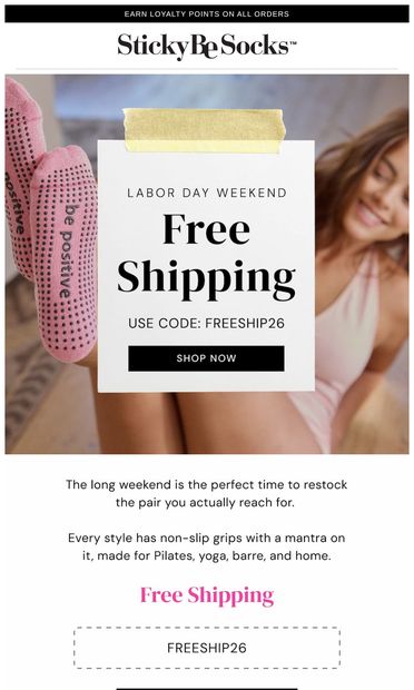 Enjoy Today with Free Shipping - email from Sticky Be Socks