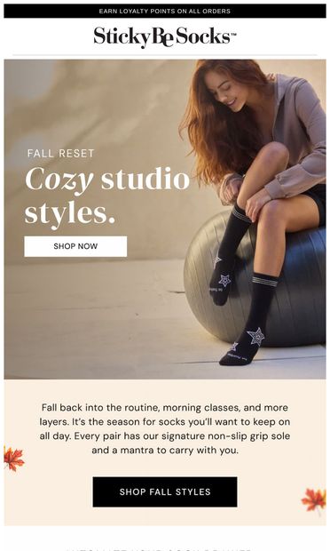 A Mantra for Fall  🍂 - email from Sticky Be Socks