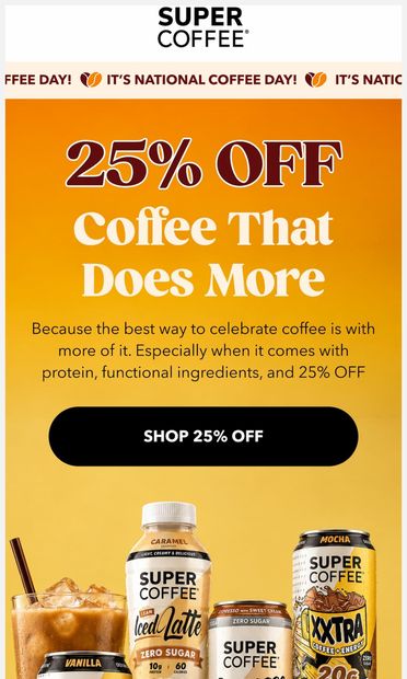☕ National Coffee Day = 25% OFF - email from Super Coffee