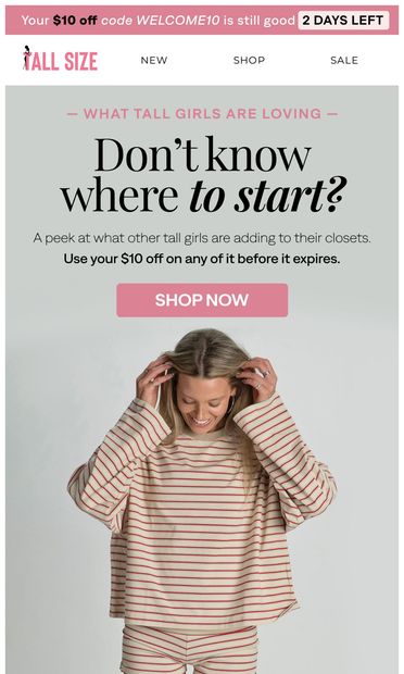 Your $10 off expires soon - here's what to grab - email from Tall Size