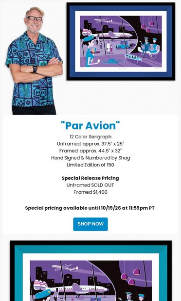 FINAL HOURS for SPECIAL PRICING on Shag's "Par Avion" ✈️🍸 - email from The Shag Store