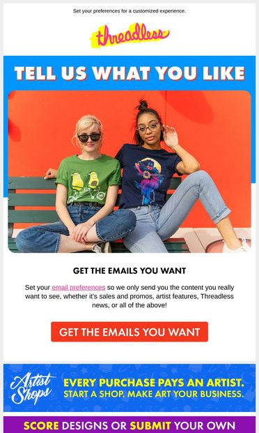 Tell us what you want. (What you really really want.) - email from Threadless