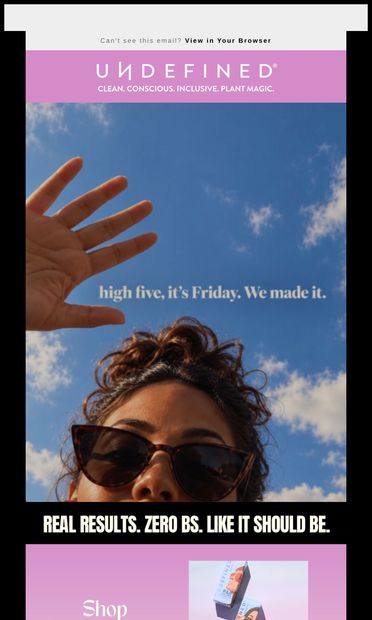 We made it to Friday 🙃 - email from Undefined