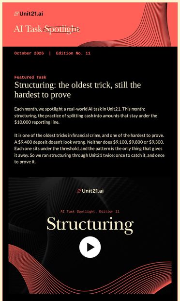 Structuring: the oldest trick, still the hardest to prove - email from Unit21