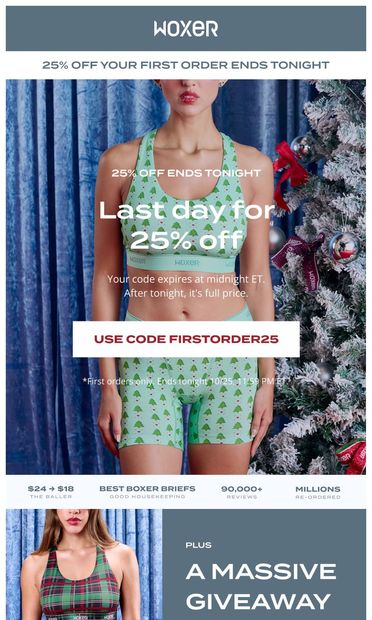 LAST CHANCE! 25% OFF Ends Tonight! - email from Woxer