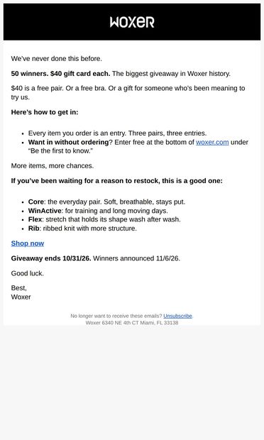 50 winners. $40 Gift Card Each. - email from Woxer