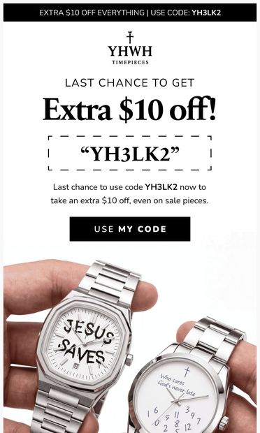 $10 OFF ends tomorrow🥲 - email from YHWH