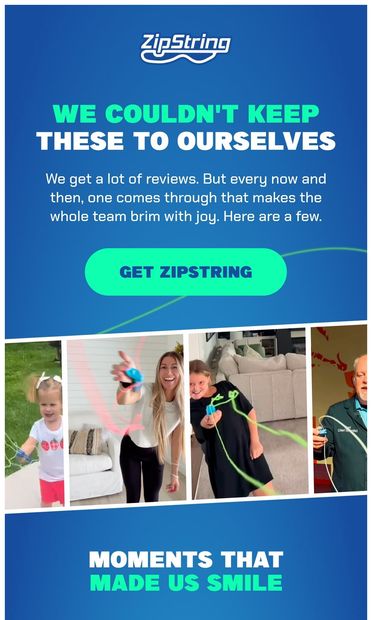 These Reviews Made Our Whole Team Smile - email from ZipString