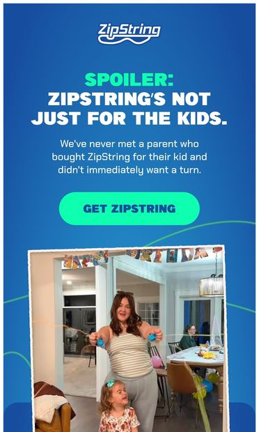 Nobody buys just one ZipString  😄 - email from ZipString