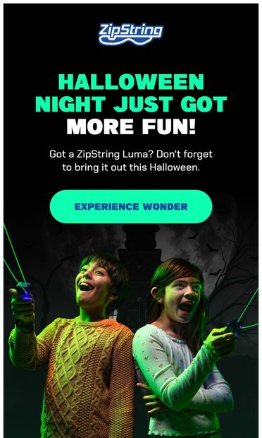 Pull this out on Halloween night  👀 - email from ZipString